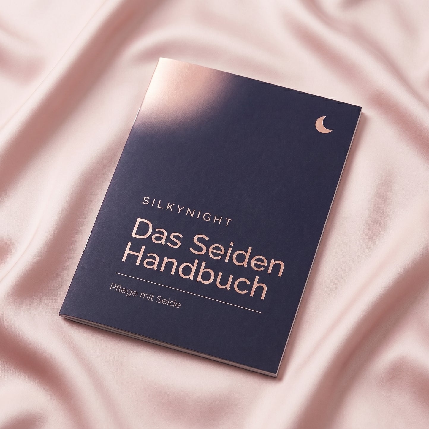 Das Seiden-Handbuch – Pflege mit Seide